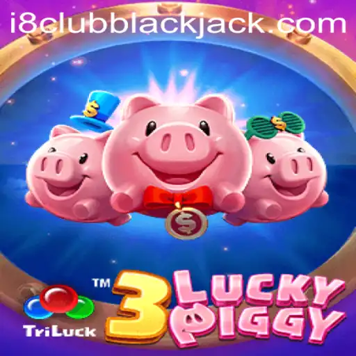 Explore the Exciting World of 3LUCKYPIGGY at i8club